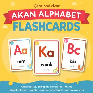 AKAN Alphabet With Simple Words Flashcards