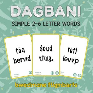 Simple 2-6 Letter Words in Dagbani Flashcards