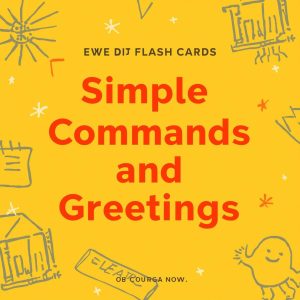 Simple Commands and Greetings in EWE Flashcards